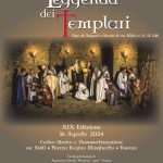 corteo storico “La Leggenda dei Templari”                        16 agosto 2024 – ore 19,00